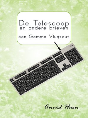 cover image of De telescoop en andere brieven (een Gemma Vlugzout)